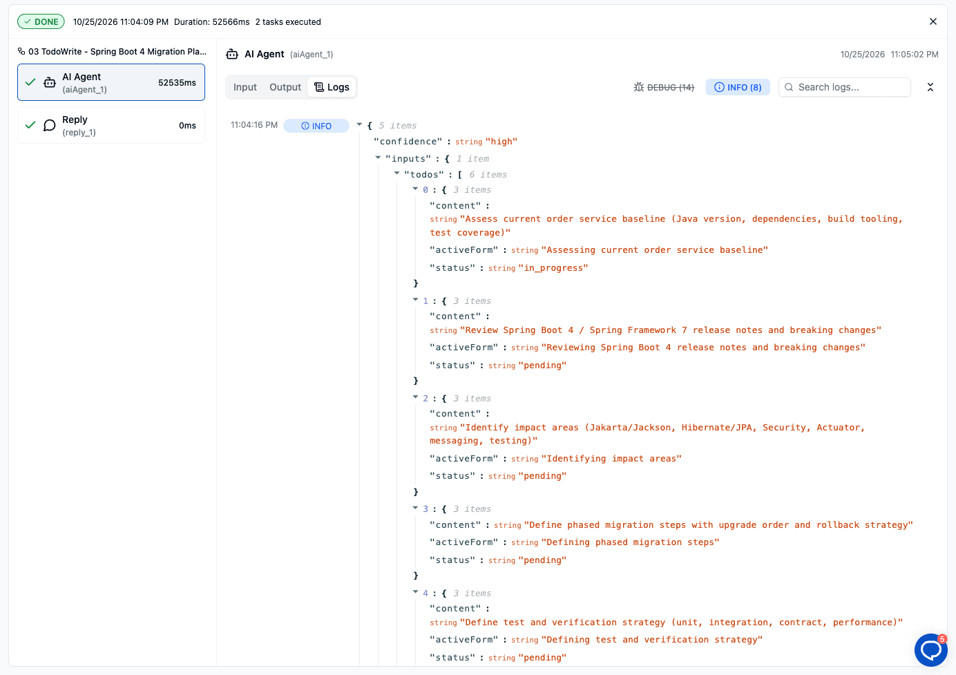 The AI Agent's logs for a test run of the template. A TodoWrite tool call lists the migration tasks, each with content, activeForm and status. The first task, assessing the order service baseline, is in_progress and the rest are pending.