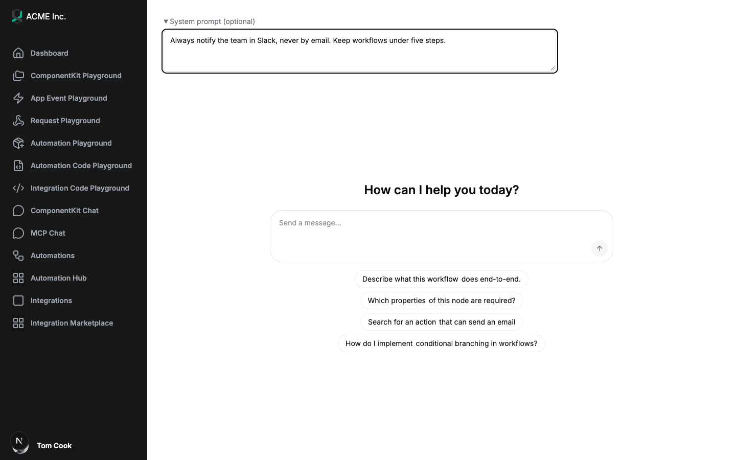 Sample app New from Chat page with the System prompt disclosure open and the text Always notify the team in Slack, never by email. Keep workflows under five steps.