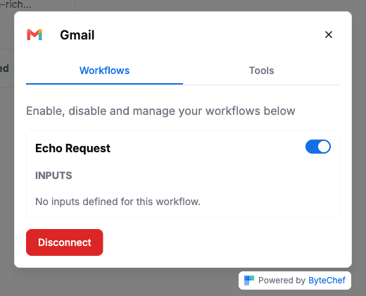 ConnectDialog in manage mode for Gmail on the Workflows tab, with the Echo Request workflow switched on and a Disconnect button