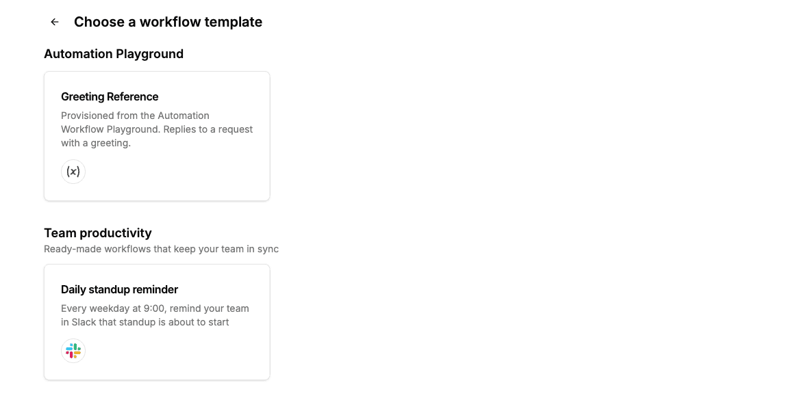 Sample app Choose a workflow template page with two projects: Automation Playground with a Greeting Reference card, and Team productivity with a Daily standup reminder card showing the Slack icon