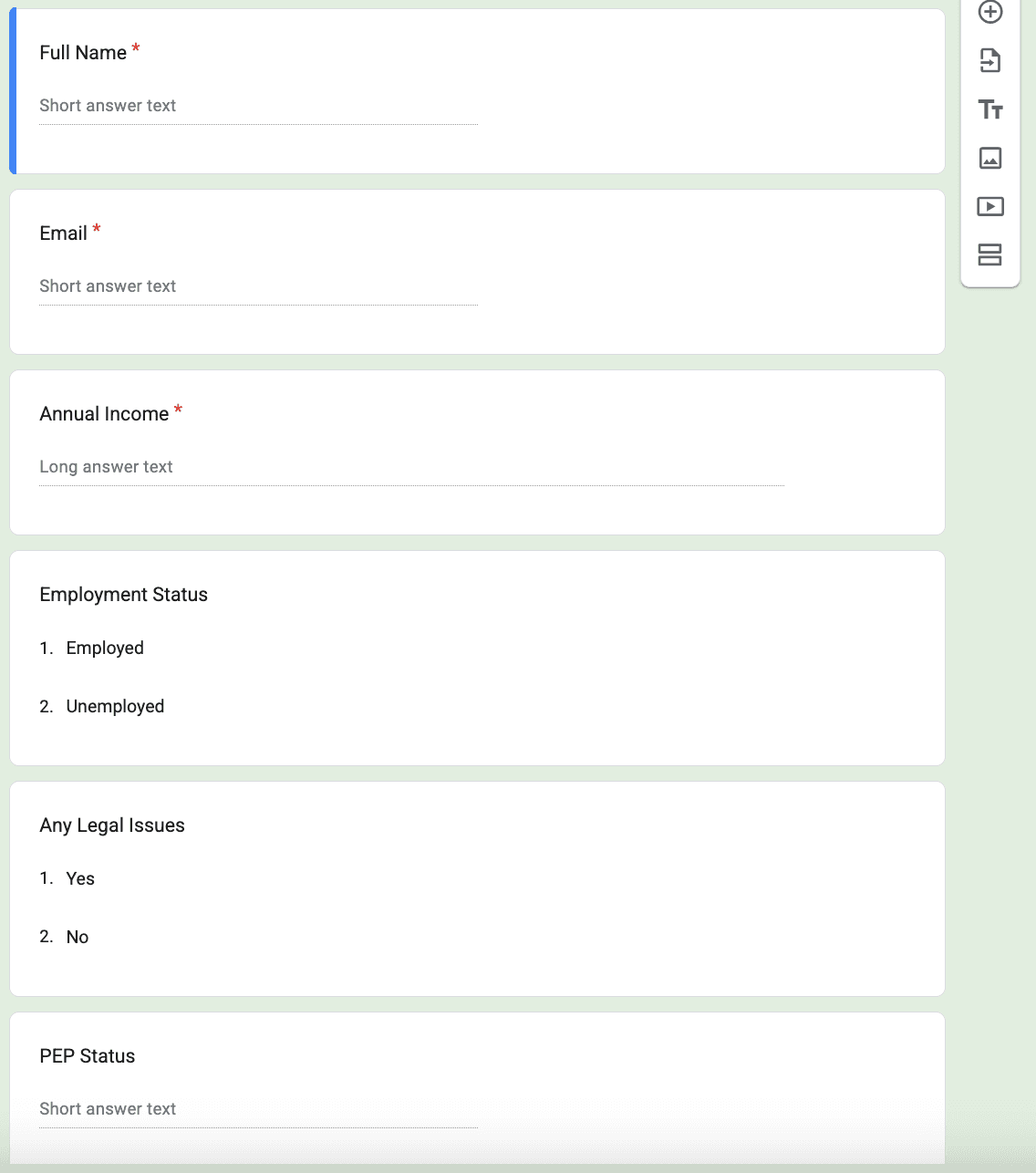 Google Form configured with KYC fields including name, email, income, employment status, and legal issues